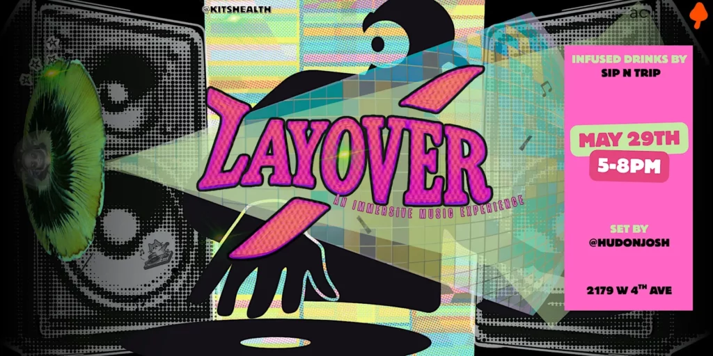 Promo banner for 'LAYOVER'—an immersive music experience with neon pink title and a bright right-side pink info panel listing May 29th, 5–8PM and venue details.